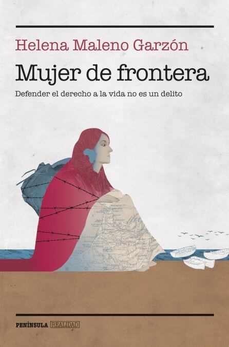 &#039;Mujer de frontera&#039;, de Helena Maleno