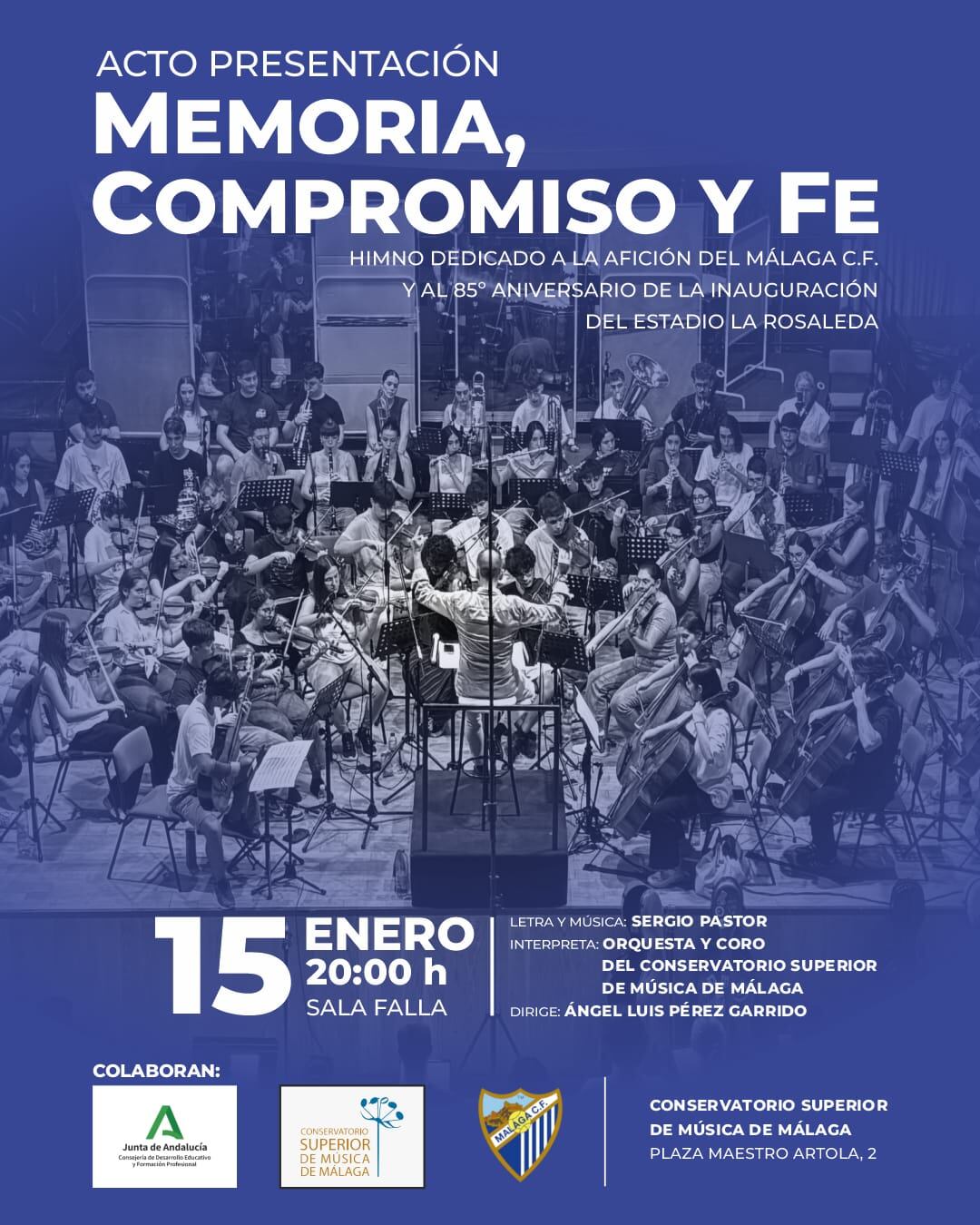 El nuevo himno del Málaga: "Memoria, Compromiso y Fe"