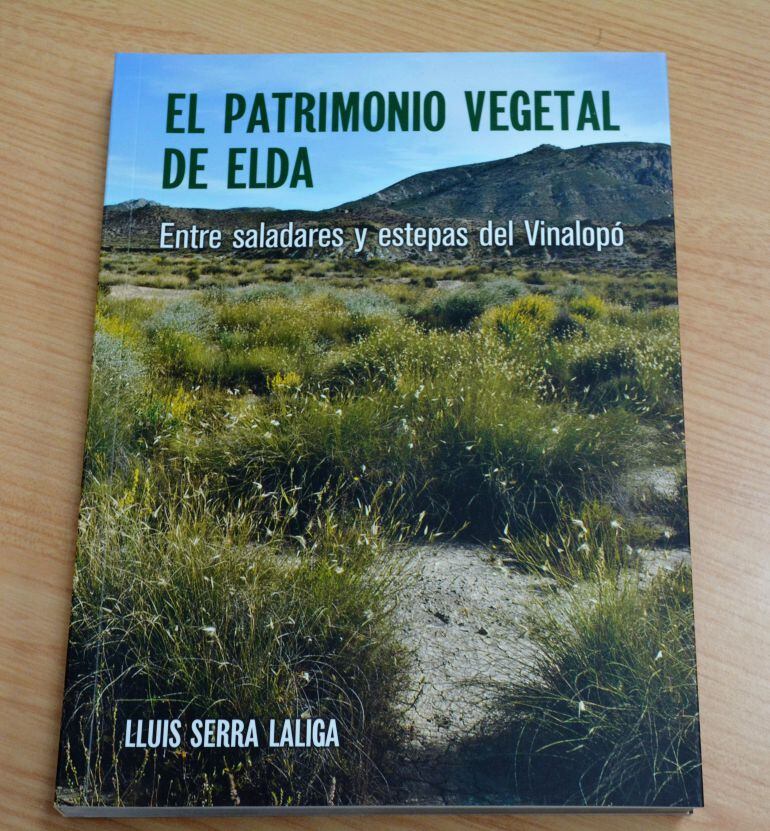 Lluis Serra es el autor de "El Patrimonio Vegetal de Elda"