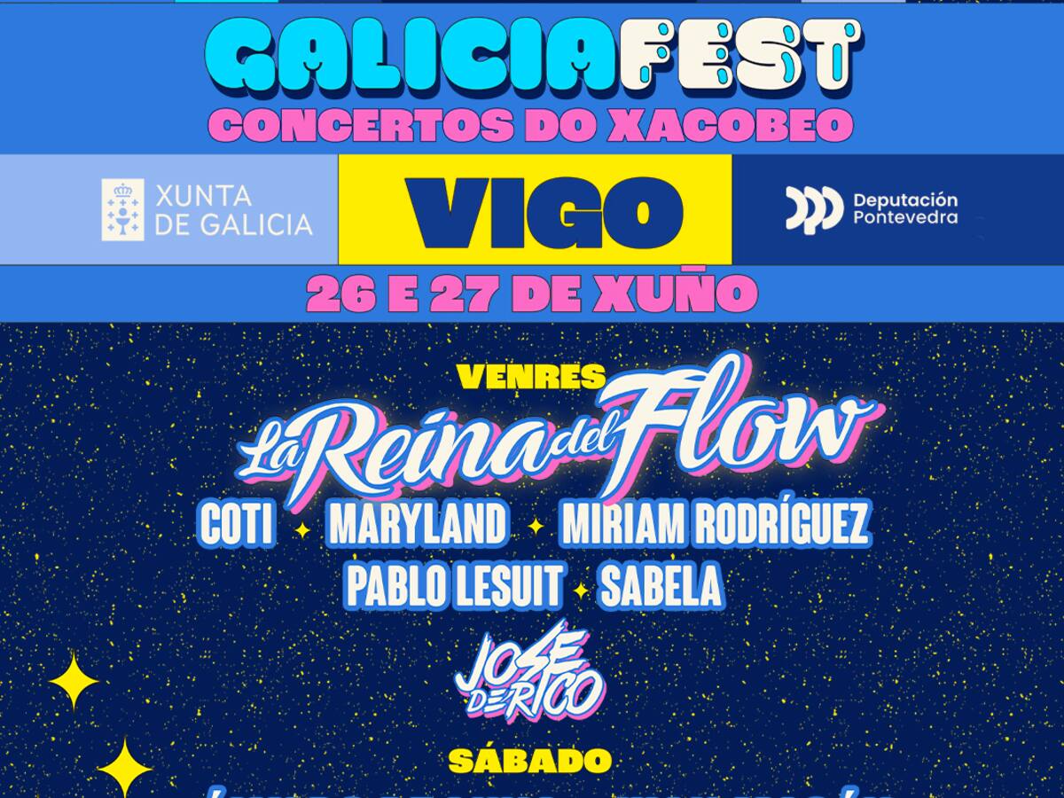 Descubre los artistas que completan el cartel del Galicia Fest, el 26 y 27 de junio en Vigo