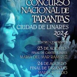 Cartel del Concurso Nacional de Tarantas Ciudad de Linares 2024.