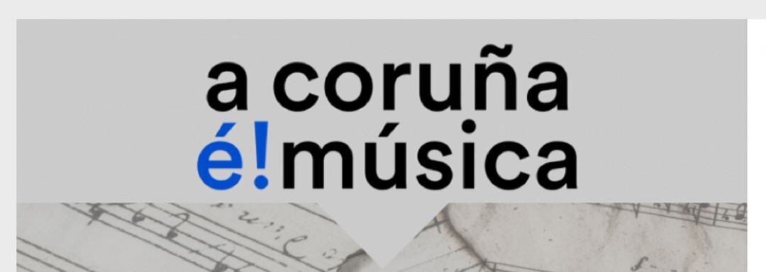 A Coruña é música