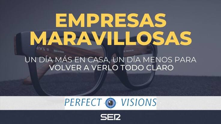 #Maravillosas Empresas Perfect Visión