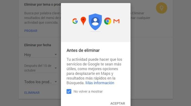 Google te advierte de que tu experiencia en los servicios del buscador pueden variar si borras tu actividad.