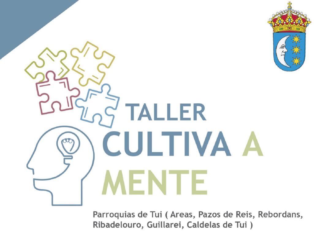 Cartel del Taller &quot;Cultiva a Mente&quot; que se impartirá en Tui. 