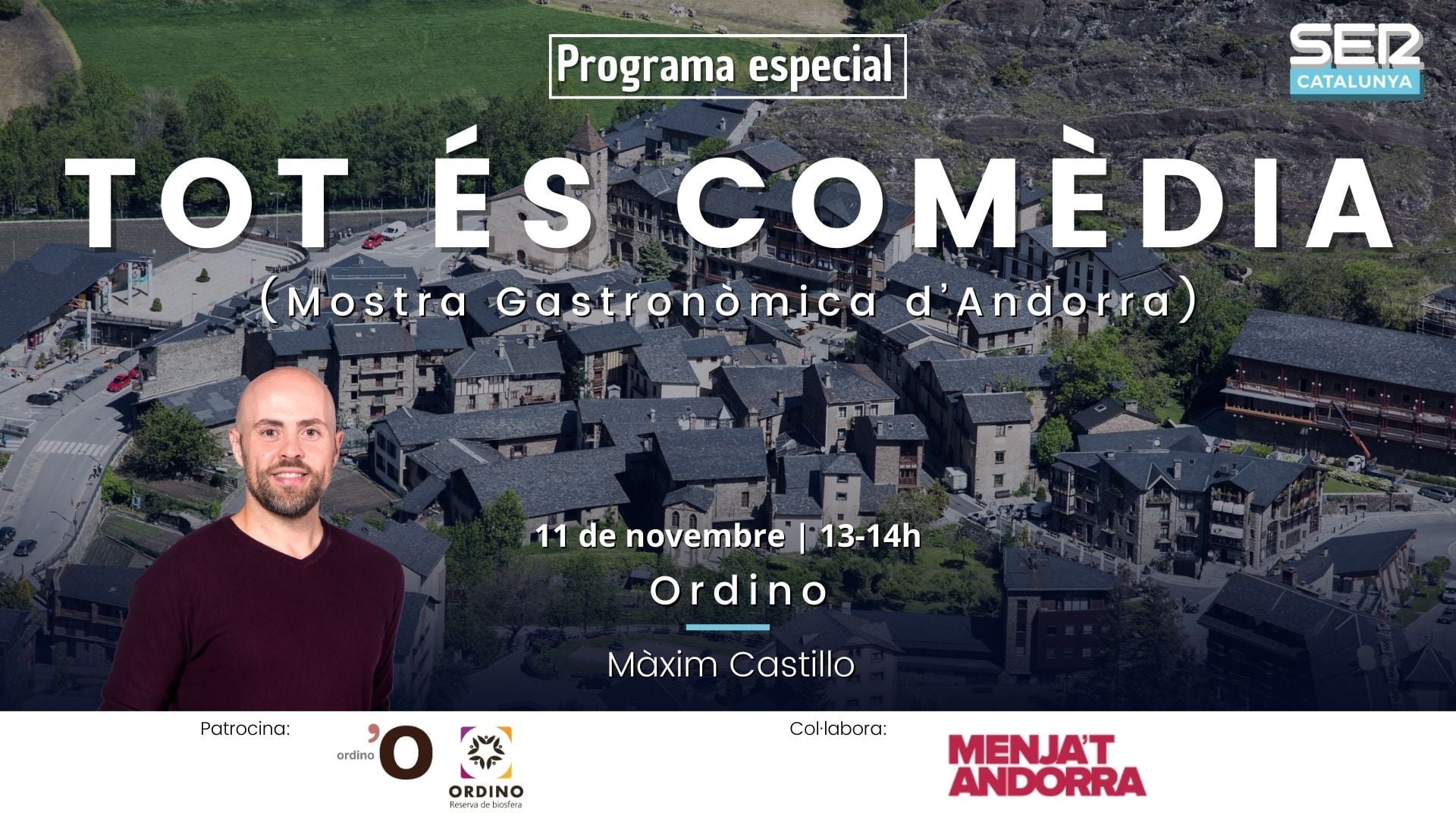 El programa &#039;Tot és comèdia&#039; s&#039;emetrà aquest dissabte des d&#039;Ordino coincidint amb la Mostra Gastronòmica d&#039;Andorra.