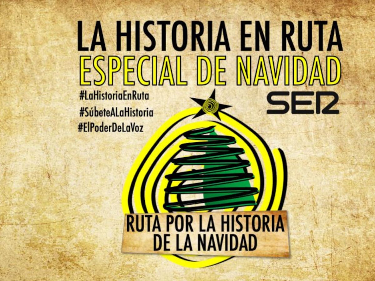 La Historia en Ruta Especial de Navidad