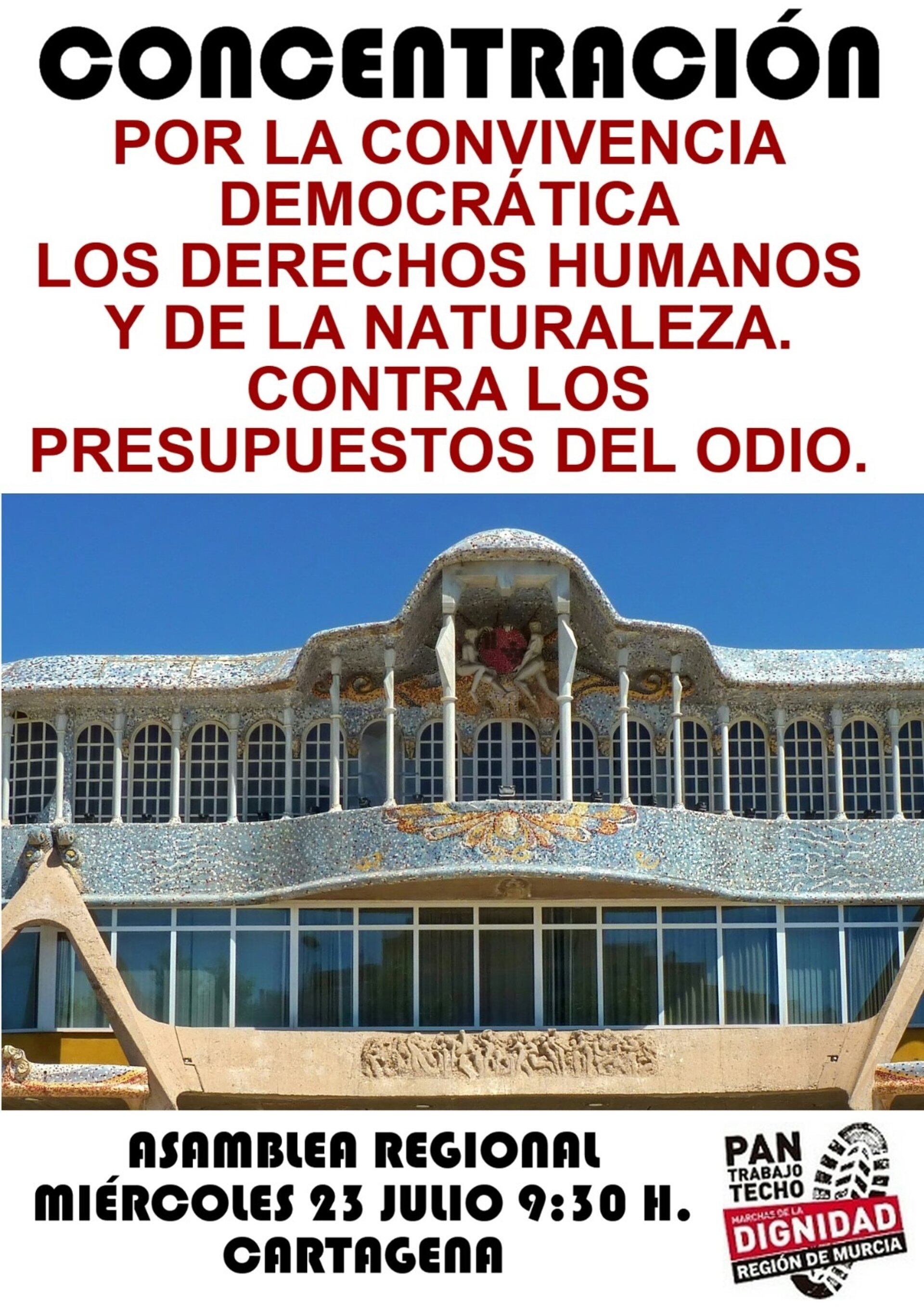 21/07/2025 Convocan una concentración frente a la Asamblea Regional contra los presupuestos regionales.
Un total de 48 colectivos en representación de la sociedad murciana han convocado para este miércoles 23 de julio, a las 9.30 horas, una concentración frente a la Asamblea Regional, en Cartagena, coincidiendo con la votación de los presupuestos regionales tras el acuerdo entre PP y Vox, según informaron fuentes de Las Marchas de la Dignidad y Plan de Choque Social de la Región Murciana

ESPAÑA EUROPA MURCIA SOCIEDAD
MARCHA DIGNIDAD 22M
