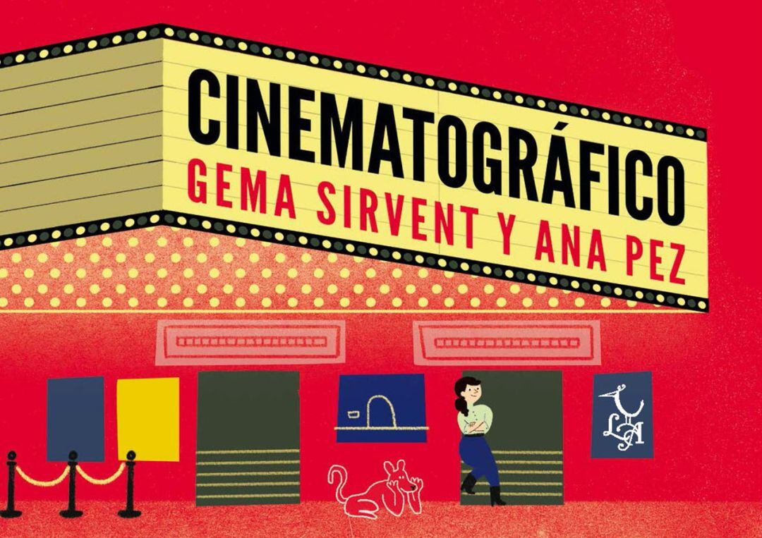 La Muestra de Cine de Palencia presenta ‘Cinematográfico’, un libro de Gema Sirvent ilustrado por Ana Pez