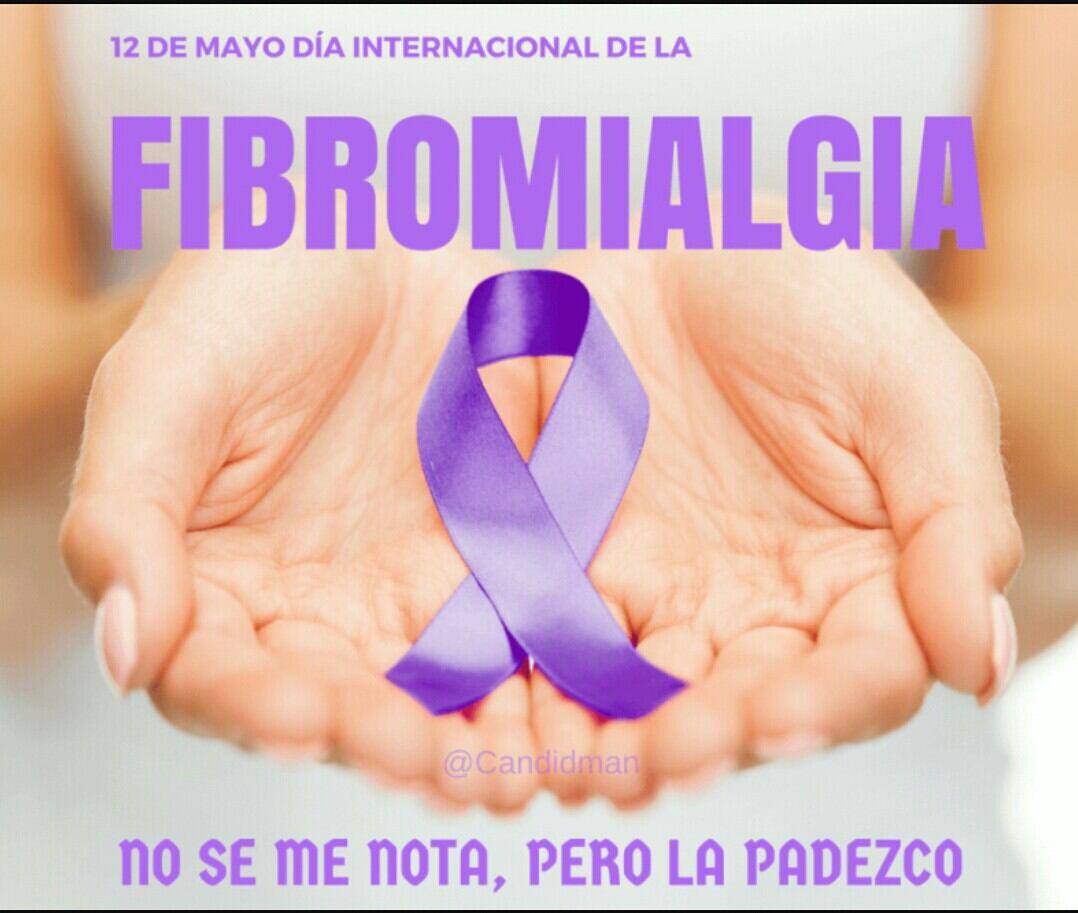 El 12 de mayo es el Día Mundial de la Fibromialgia