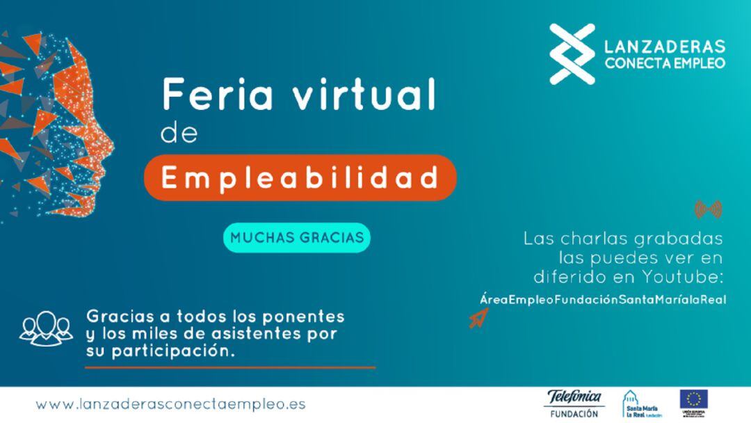La Feria Virtual de Empleabilidad "Lanzaderas Conecta Empleo" ha llegado a casi 5.000 personas