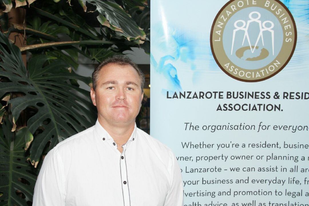 El presidente de Lanzarote Business & Resident Association considera necesaria "más claridad" de cara al turismo británico y alemán.