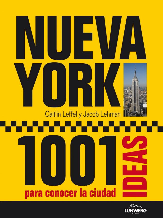 Portada del libro &#039;Nueva York. 1001 ideas para conocer la ciudad&#039;