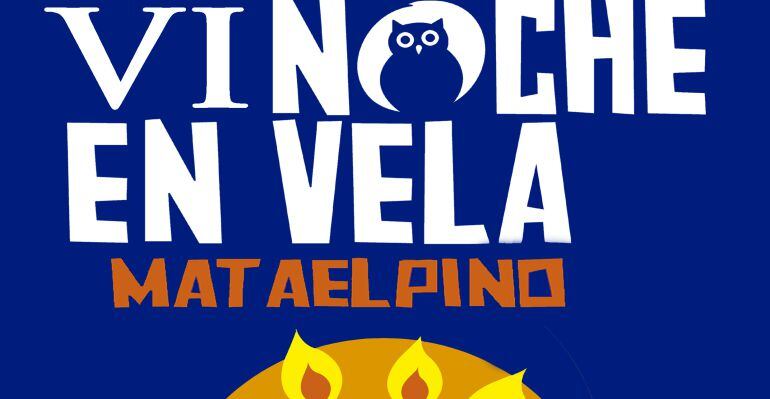 Cartel de la Noche en Vela de Mataelpino