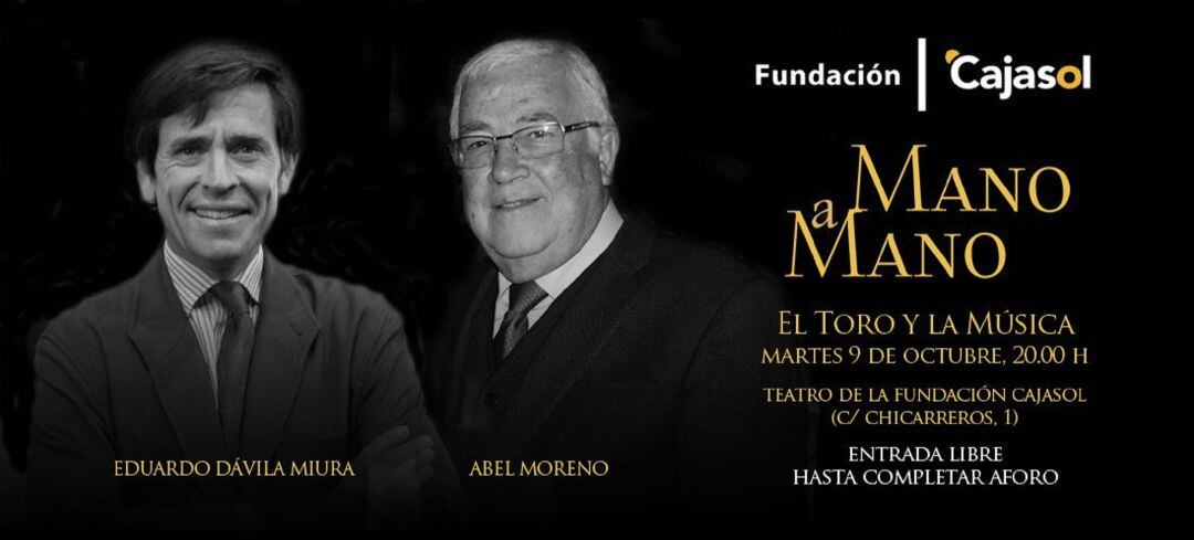 Dávila Miura y el músico Abel Moreno protagonizarán el próximo Mano a Mano de Cajasol