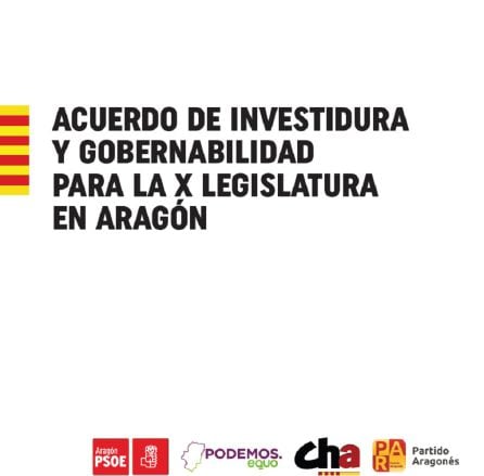 Consulta el documento íntrego del acuerdo de investidura y gobernabilidad entre PSOE, Podemos-Equo, CHA y PAR en Aragón