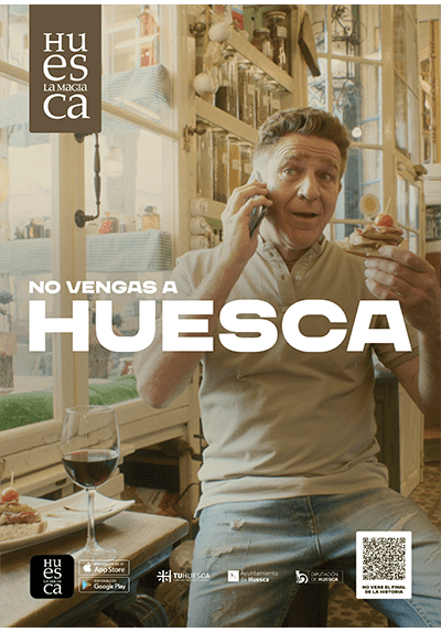 Cartel de la campaña "No vengas a Huesca"