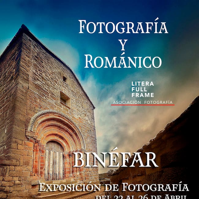 Litera Full Frame presenta en Binéfar la exposición “Fotografía y Románico”, un recorrido visual por el patrimonio de La Litera