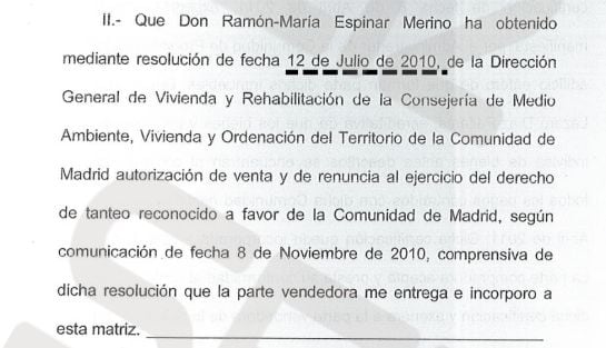 Espinar logró la autorización de la Comunidad de Madrid para vender la casa a un tercero el 12 de julio de 2010.