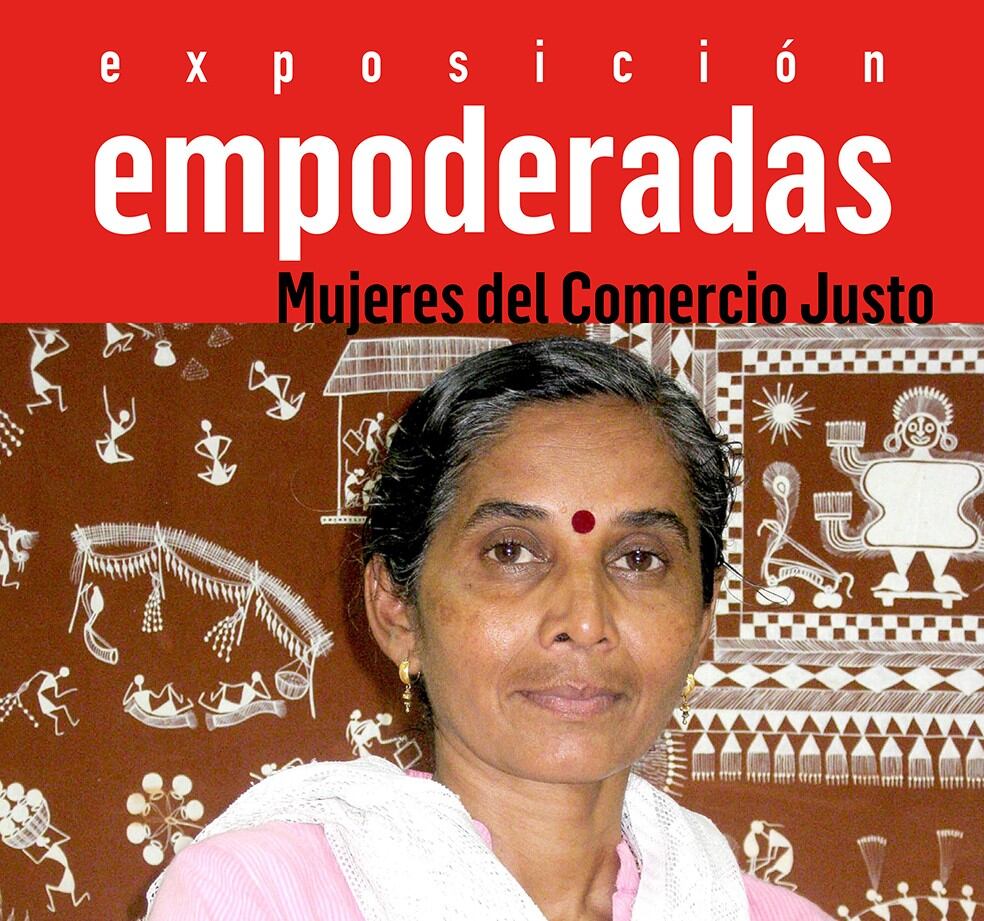 Cartel de la muesta &quot;Empoderadas&quot;