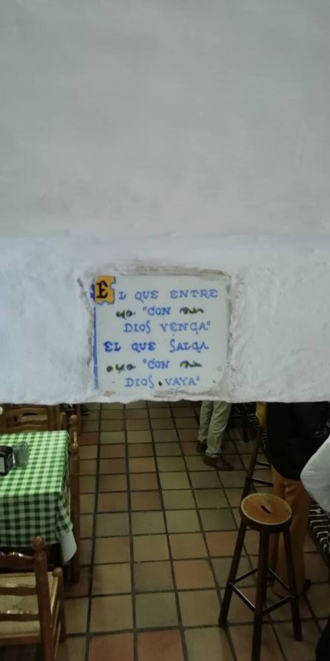 "El que entre con Dios venga, el que salga, con Dios vaya"