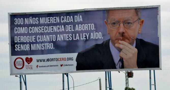 Campaña llevada a cabo por la plataforma Derecho a Vivir, que reivindica al ministro Gallardón que &quot;borre&quot; la ley del aborto