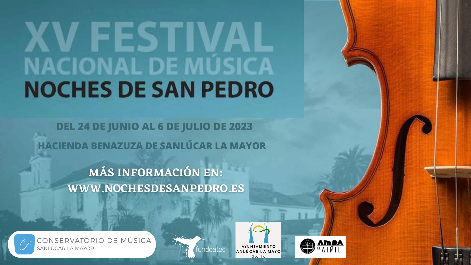 Anuncio del XV Festival Nacional de Música &#039;Noches de San Pedro&#039;