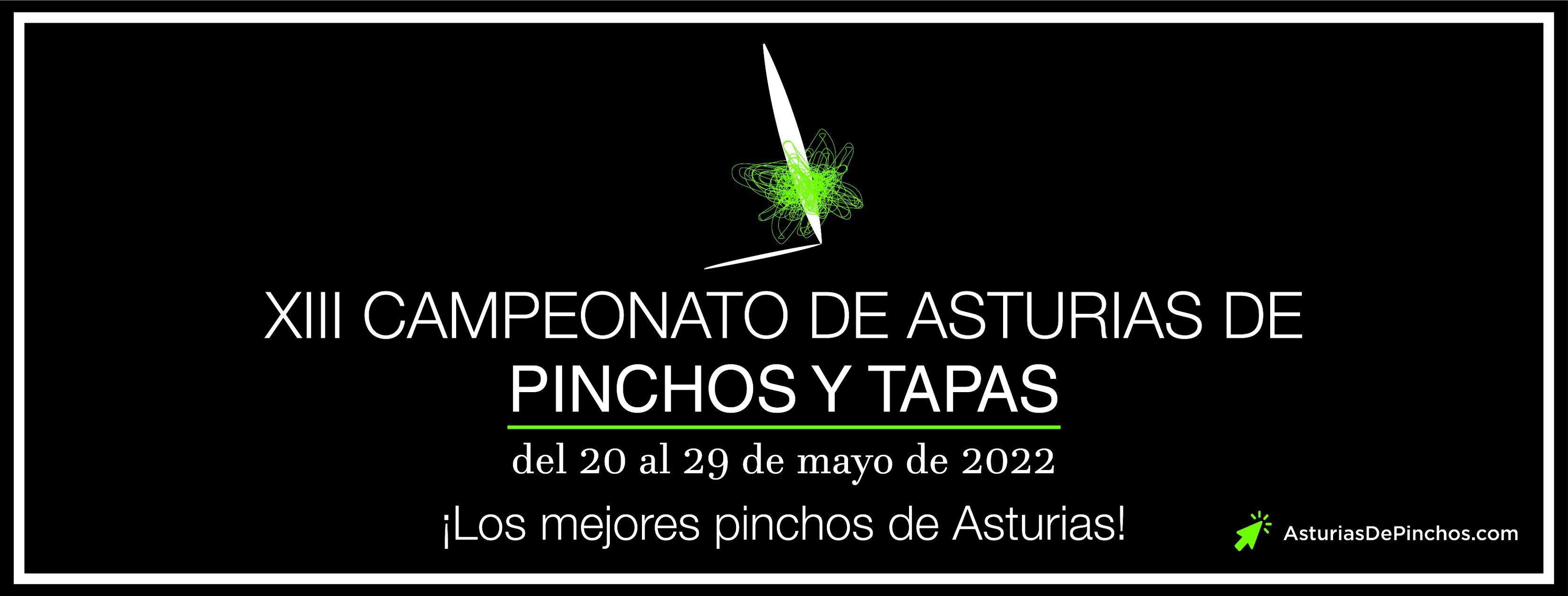 Del 20 al 29 de mayo se celebrará el XIII Campeonato de Pinchos y Tapas de Asturias.