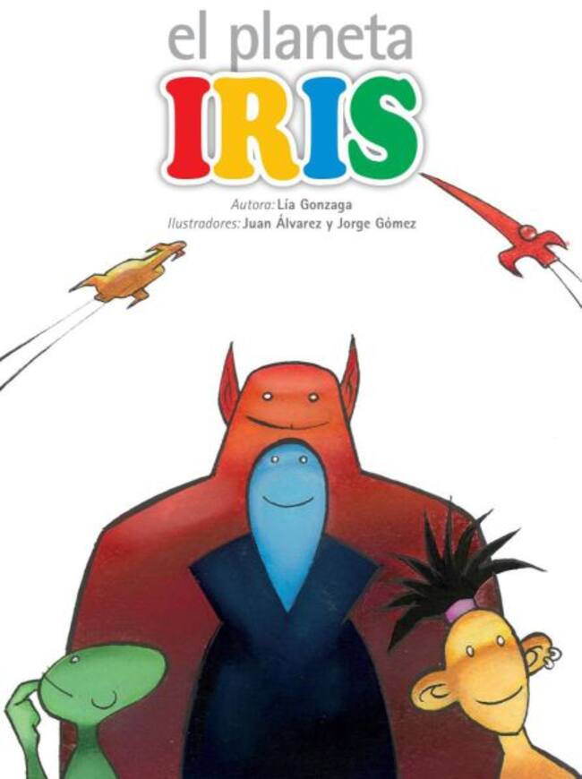Portada del cuento ilustrado 'El planeta Iris'.