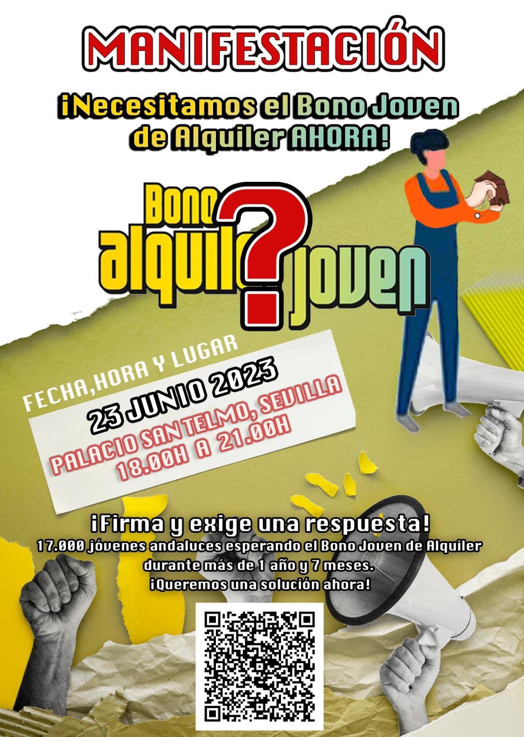 Cartel de la protesta de los jóvenes solicitantes del bono de alquiler en Andalucía.