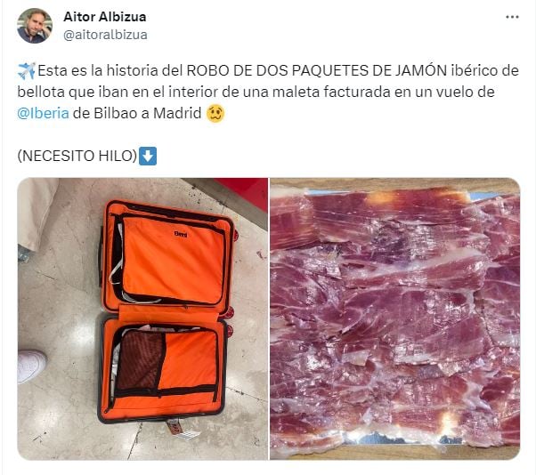 Aitor Albizua comparte en Twitter la historia de cómo le robaron dos paquetes de jamón de su maleta durante un vuelo.