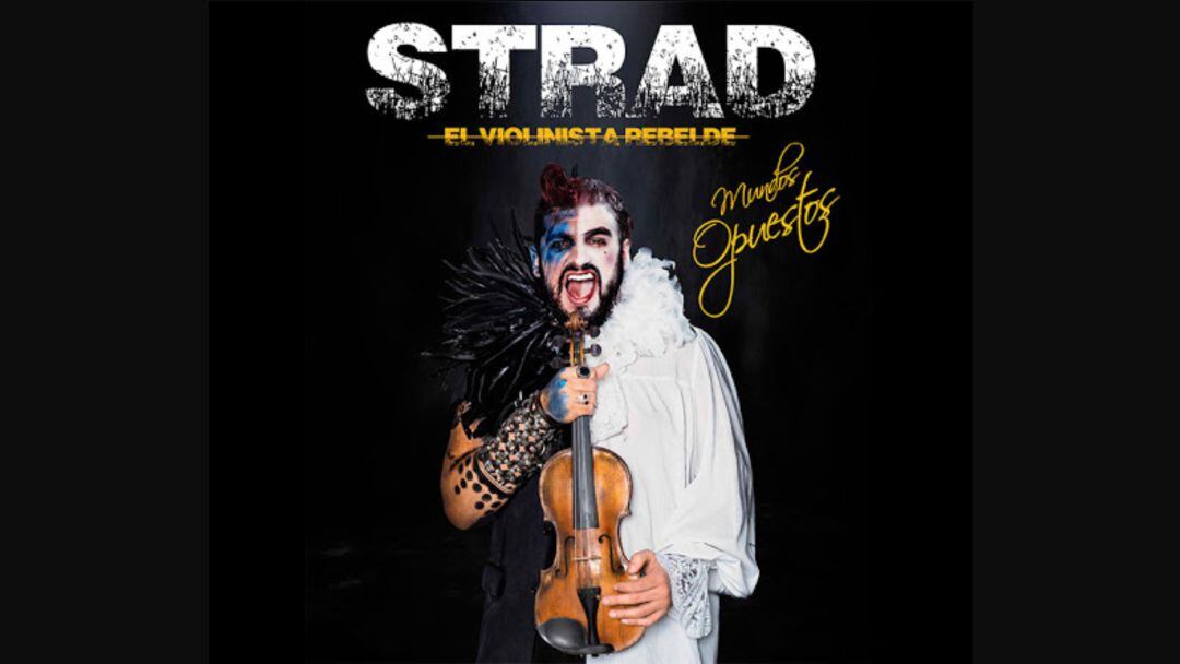 STRAD ‘El violinista Rebelde’