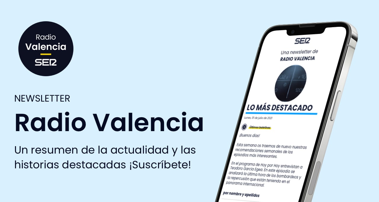 Suscríbete a la newsletter de Radio Valencia para disfrutar en tu correo de todos nuestros contenidos.