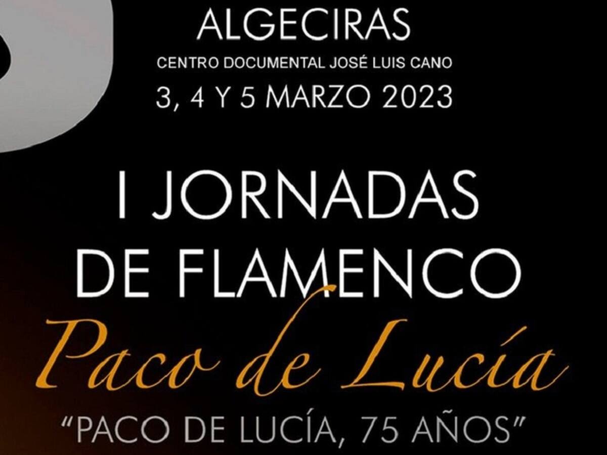 Primeras Jornadas de Flamenco Paco de Lucía