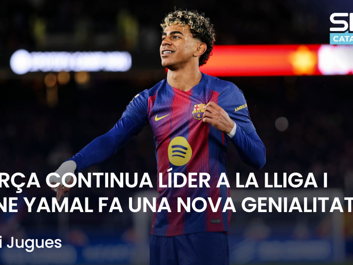 Què t'hi Jugues: el Barça continua líder i Lamine Yamal fa una nova genialitat