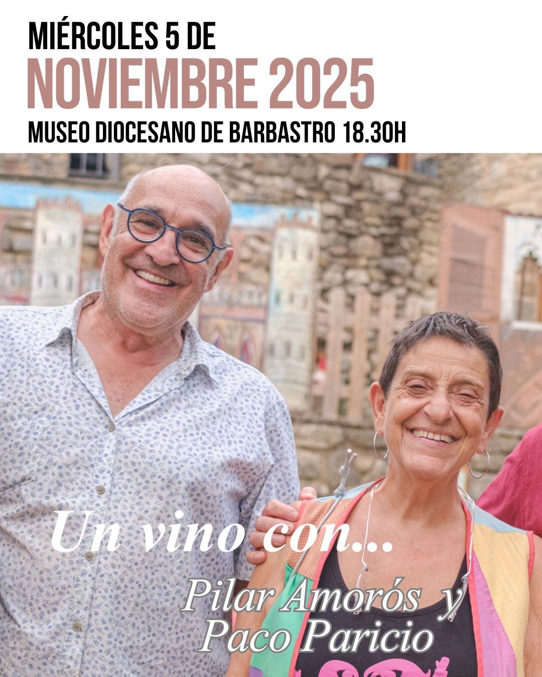 El miércoles 5 de noviembre un vino con Pilar Amorós y Paco Paricio