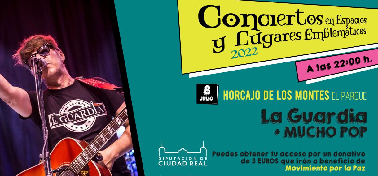 Cartel del concierto de &quot;La Guardia&quot; en Horcajo este viernes