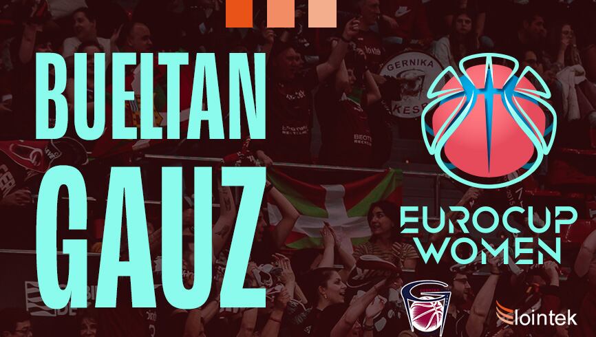 Lointek Gernika disputará la Eurocup la próxima temporada
