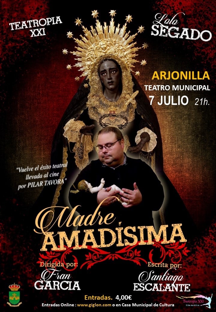 El Teatro El Trovador de Arjonilla acogerá el 7 de julio el estreno nacional de la obra ‘Madre Amadísima’