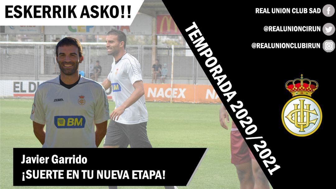 Así anunció el Real Unión que Garrido no continuaba en el club