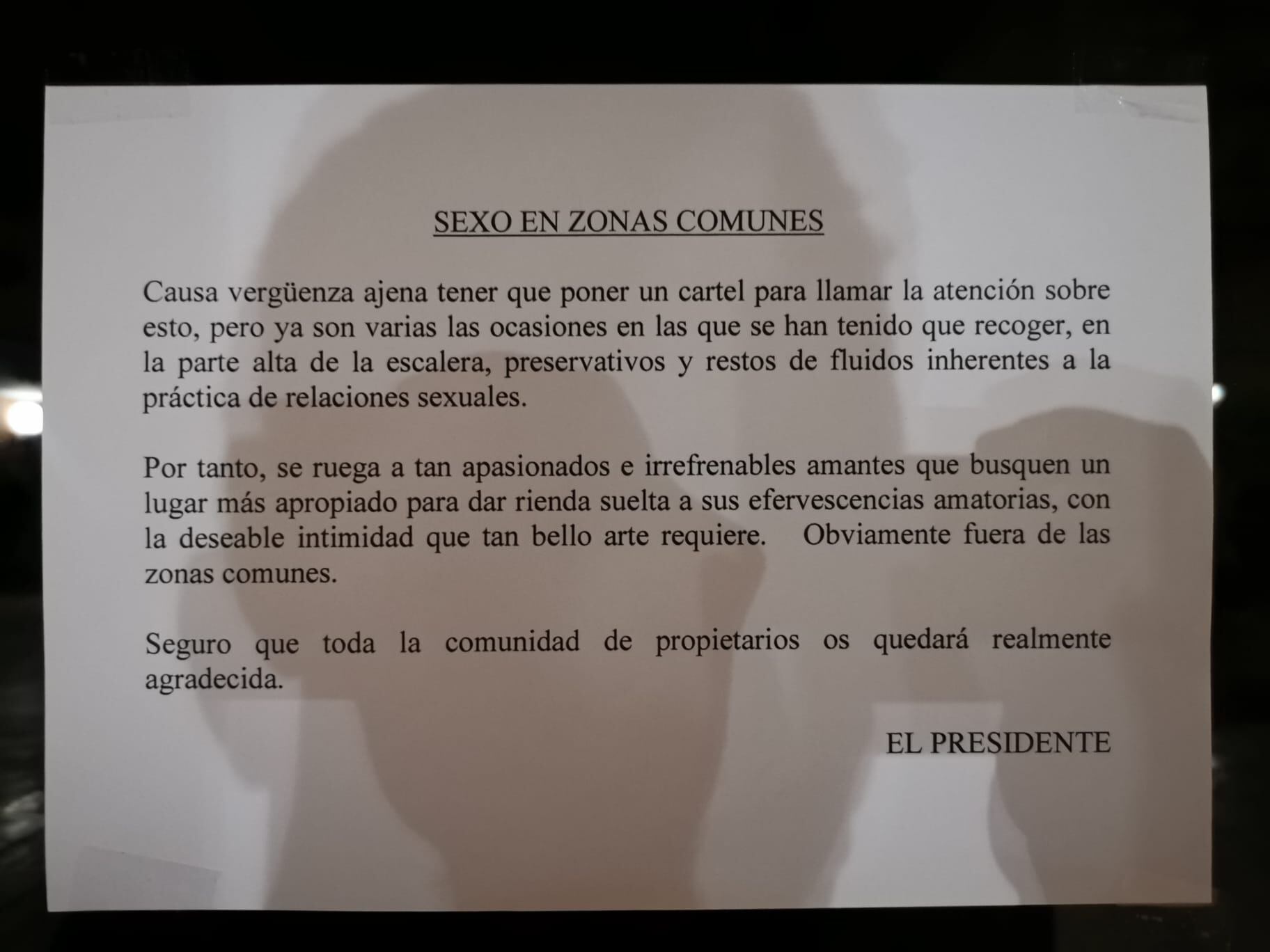 Mensaje del presidente de una comunidad a &quot;tan apasionados e irrefrenables&quot; vecinos