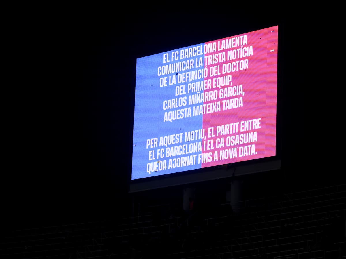 Suspès el Barça - Osasuna per la mort del metge Carles Miñarro Garcia