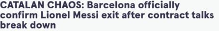 The Mirror: &quot;Caos en Cataluña. El Barcelona confirma lo de Messi después de romper las negociaciones&quot;