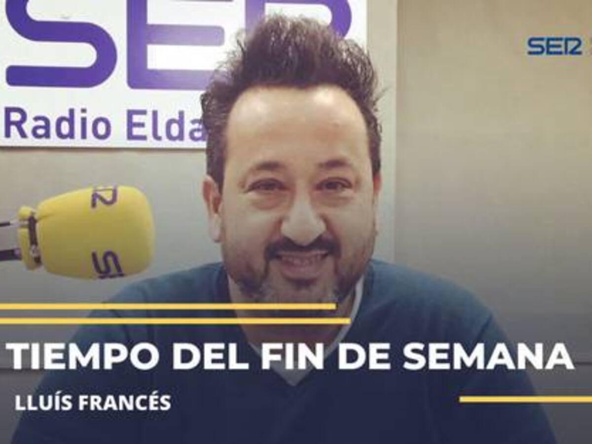 El tiempo en Elda y comarca mejora a partir del Viernes Santo