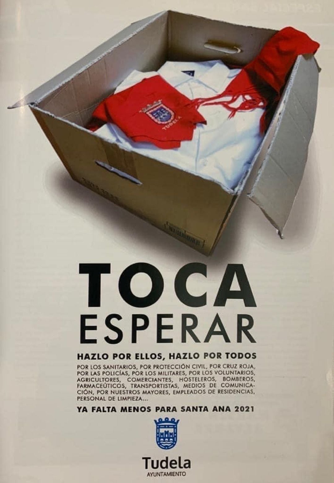 Cartel de la campaña &quot;Toca esperar&quot; en relación a las Fiestas de Santa Ana 2020