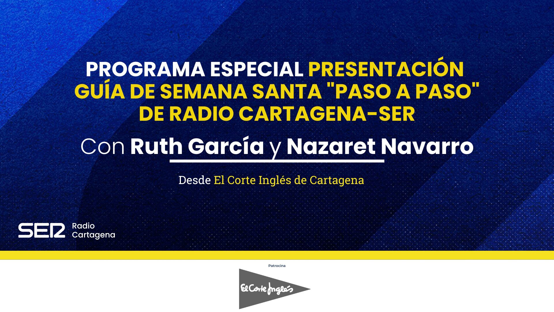 Presentación de la Guía de Semana Santa 'Paso a paso' de Radio Cartagena Cadena SER