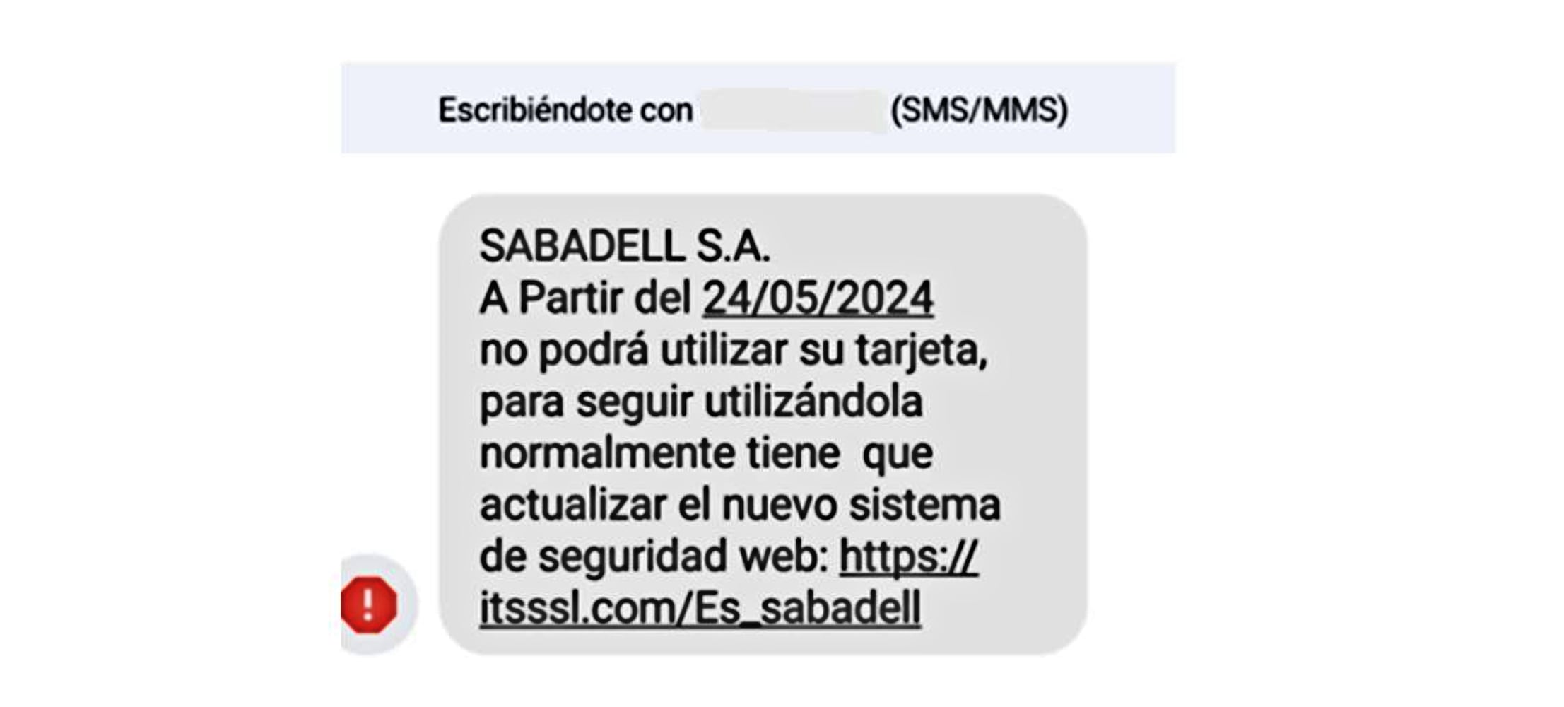 Uno de los SMS de cuyos peligros ha alertado la OCU.