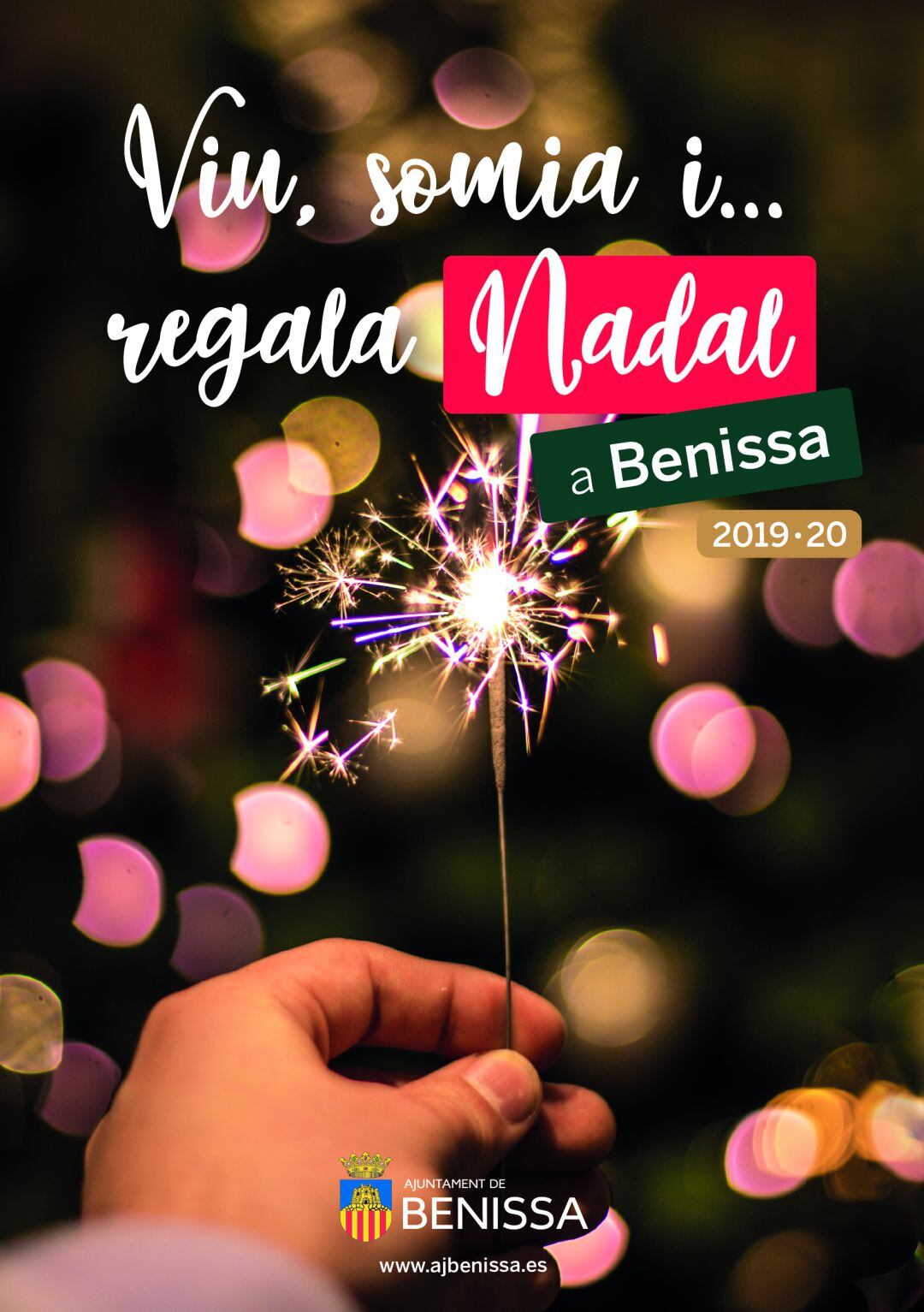 Viu, somia i regala Nadal a Benissa.