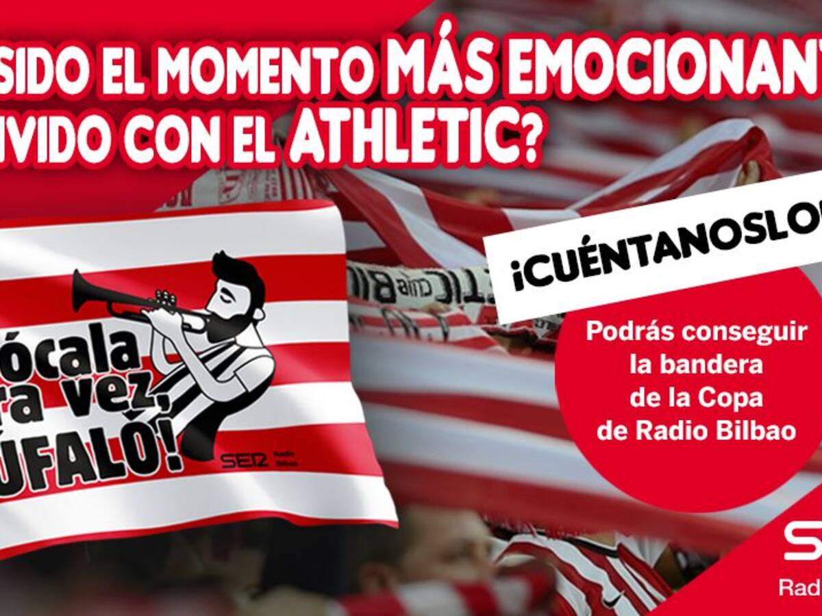 Sorteamos la bandera de Radio Bilbao para la final de Copa