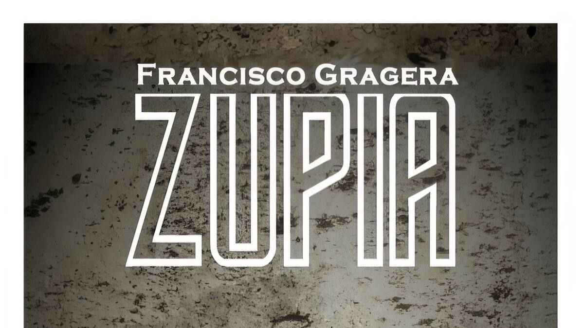 'Zupia', la novela que persigue a un fantasma